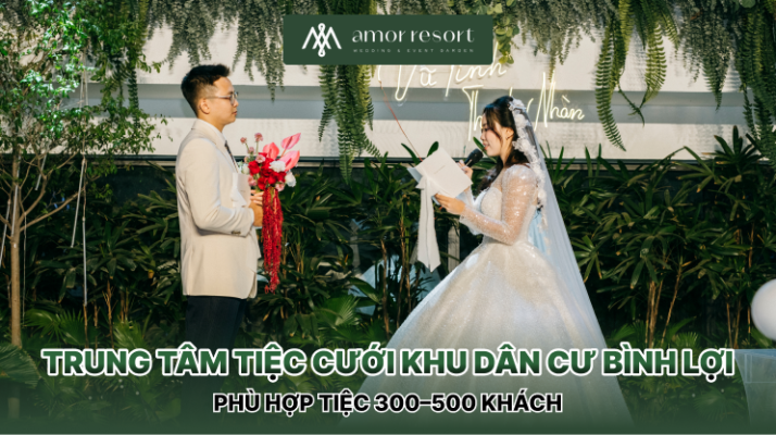 Trung tâm tiệc cưới khu dân cư Bình Lợi phù hợp tiệc 300–500 khách